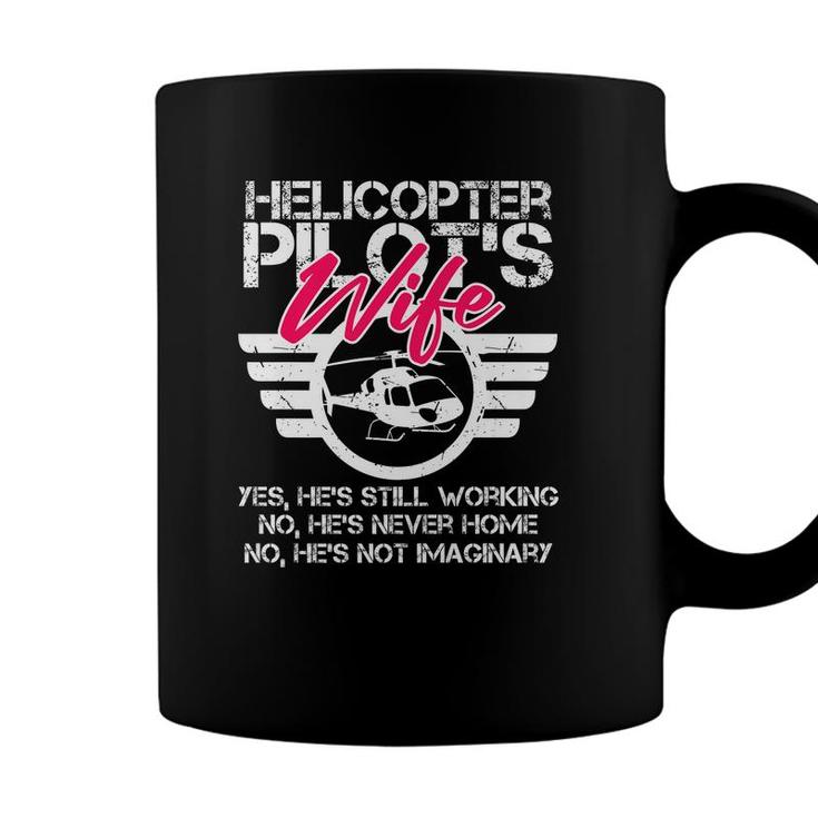 Helicopter Pilot Wife Funny Gift Ems Military Spouse Gift   Coffee Mug