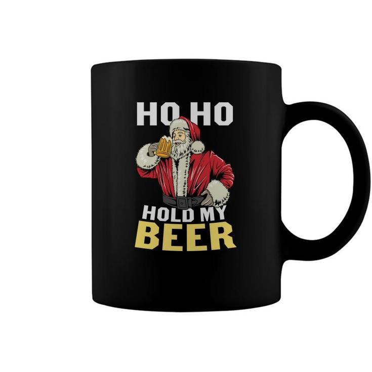 Ho Ho Santa Holds My Beer Funny Gifts For Beer Lovers Coffee Mug