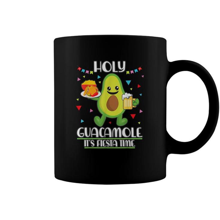 Holy Guacamole Its Fiesta Time  - Guacamole  Coffee Mug