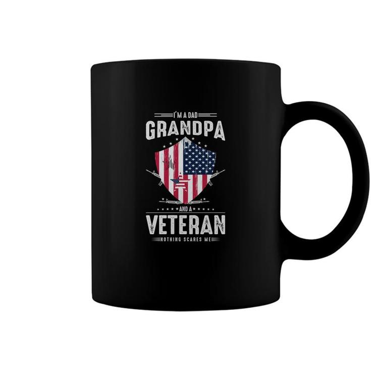 I Am A Dad Grandpa And A Veteran Who Scares Nothing Coffee Mug