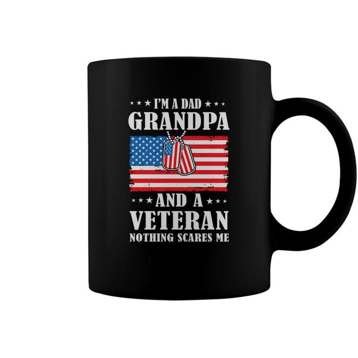 I Am A Dad Grandpa And Veteran Nothing Scares Me Pecgine Coffee Mug