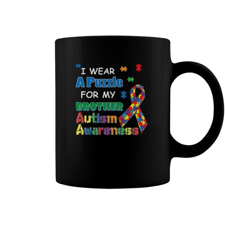 I Wear A Puzzle For My Brother Autism Awareness Coffee Mug