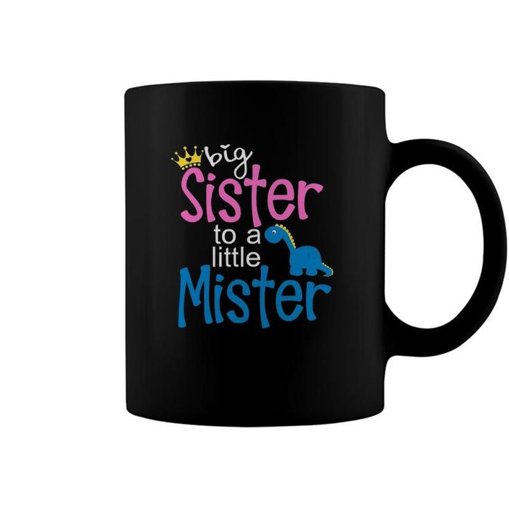 Im Going To Be A Big Sister To A Little Brother Coffee Mug