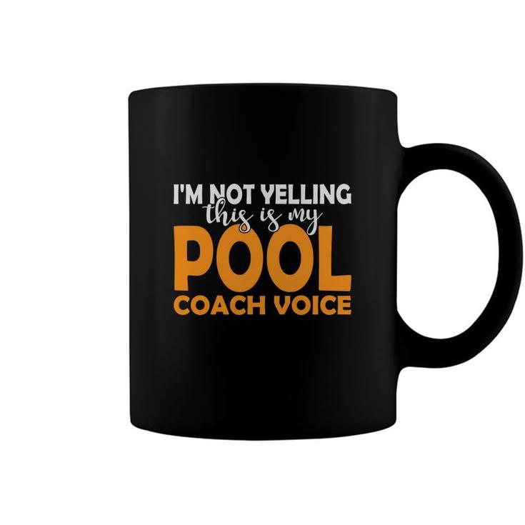 Im Not Yelling Pool Coach Voice Cue Pool Billiards Coffee Mug