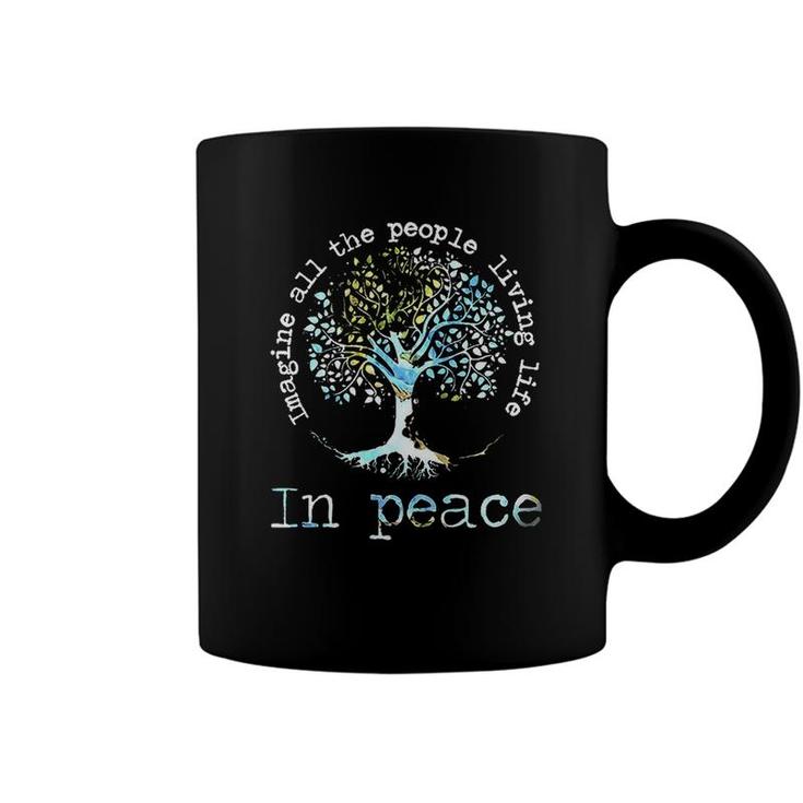 Imagine All People Living Life In Piece Coffee Mug