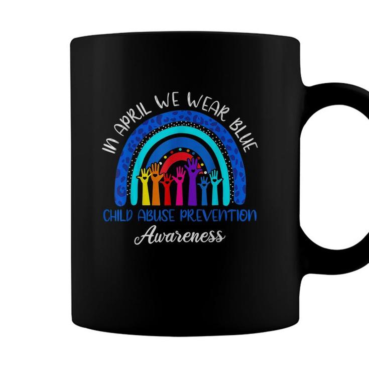In April We Wear Blue Child Abuse Awareness Rainbow  Coffee Mug