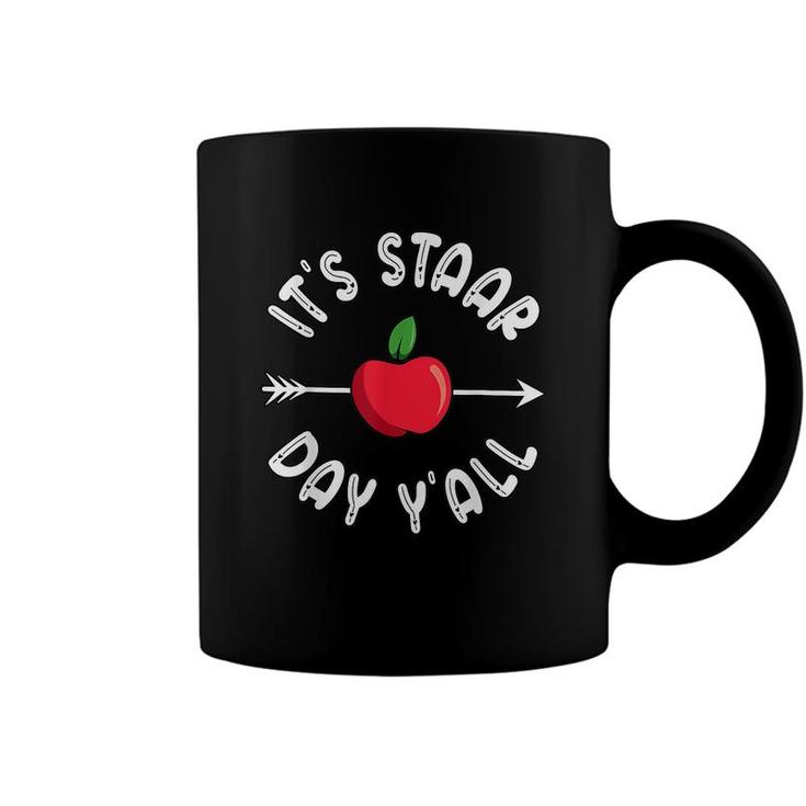 Its Staar Day Yall Texas Staar Test Day  Coffee Mug