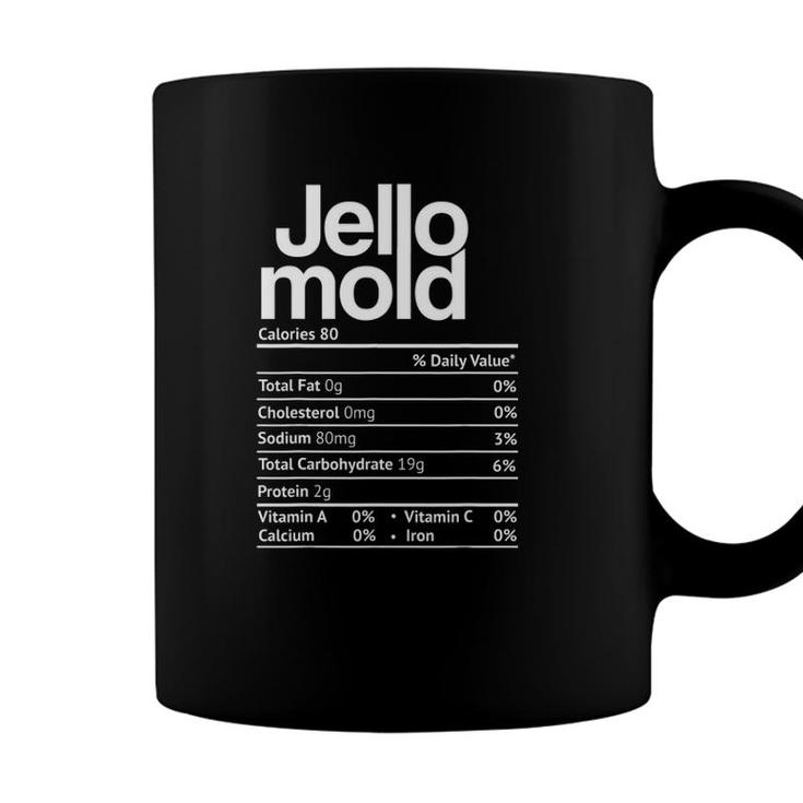 Jello Mold Nutrition Facts Funny Thanksgiving Christmas Coffee Mug