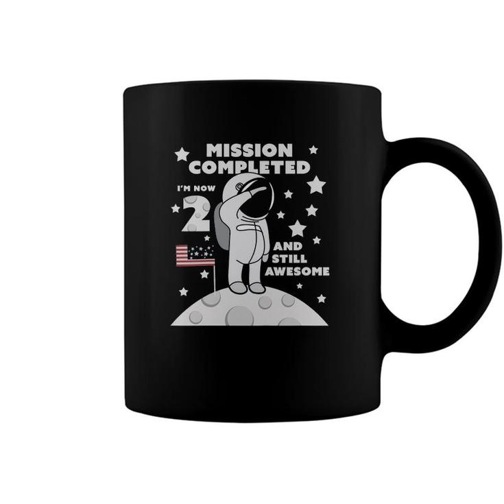 Kids 2Nd Birthday 2 Years Old  Astronaut Mission Completed Coffee Mug