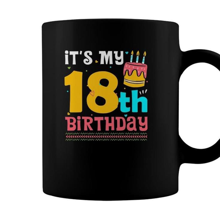 Kids Its My 18Th Birthday Funny Birthday For 18 Years Old Coffee Mug