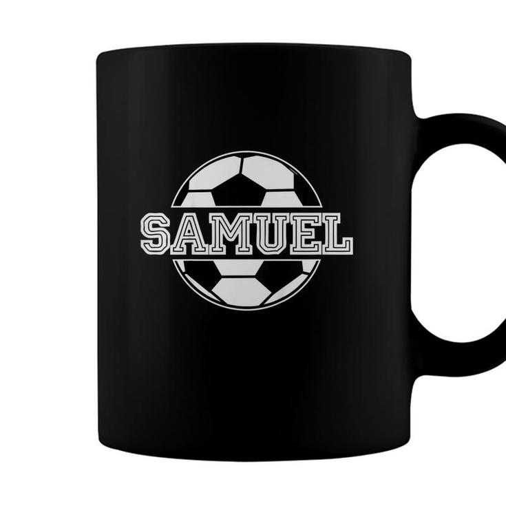Kids Soccer Boy Samuel Birthday  Soccer Ball Kids Name Coffee Mug