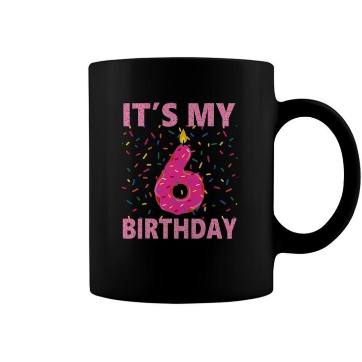 Kids Sweet Donut Its My 6Th Birthday  6 Years Old Gift Coffee Mug