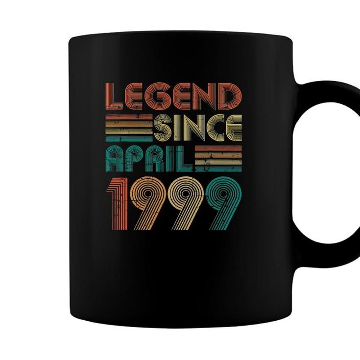 Legend Since April 1999 22Nd Birthday 22 Years Old Coffee Mug