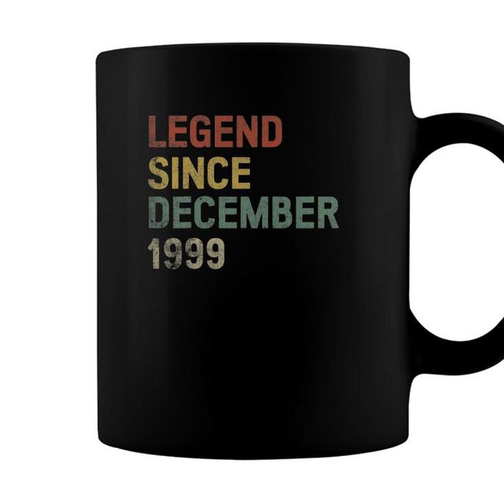 Legend Since December 1999 22Nd Birthday Gift 22 Years Old Coffee Mug