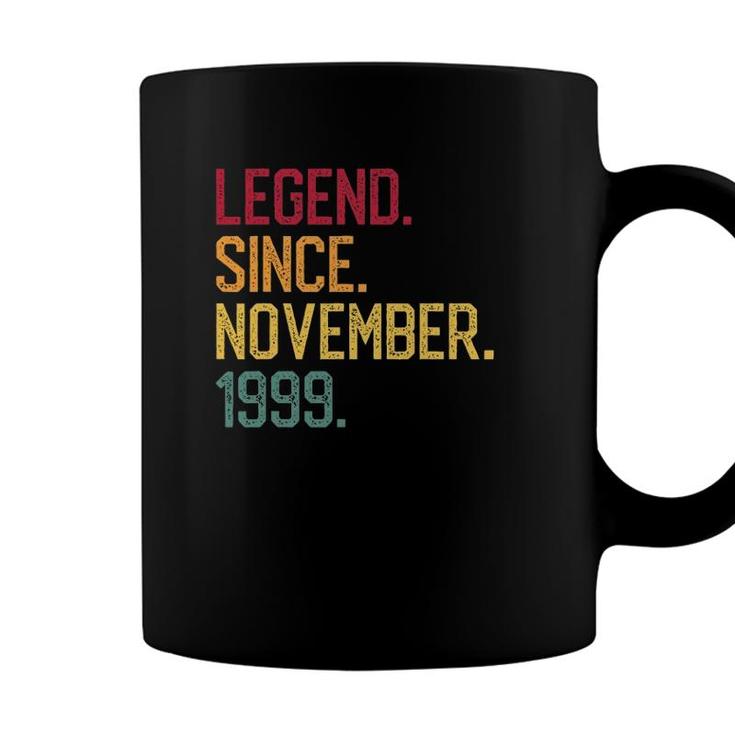 Legend Since November 1999 22Nd Birthday Gift 22 Years Old Coffee Mug