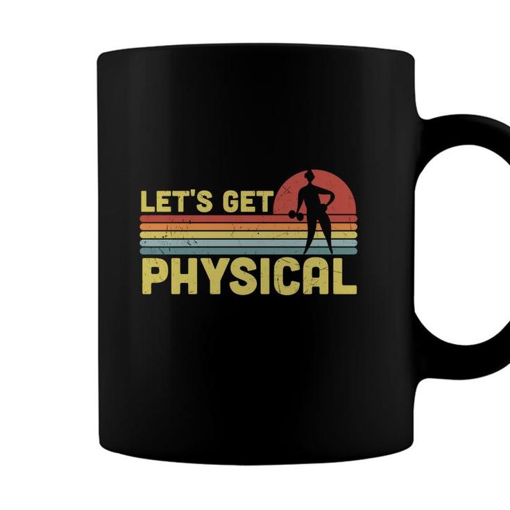 Lets Get Physical 80S 90S Styles Retro Vintage Coffee Mug