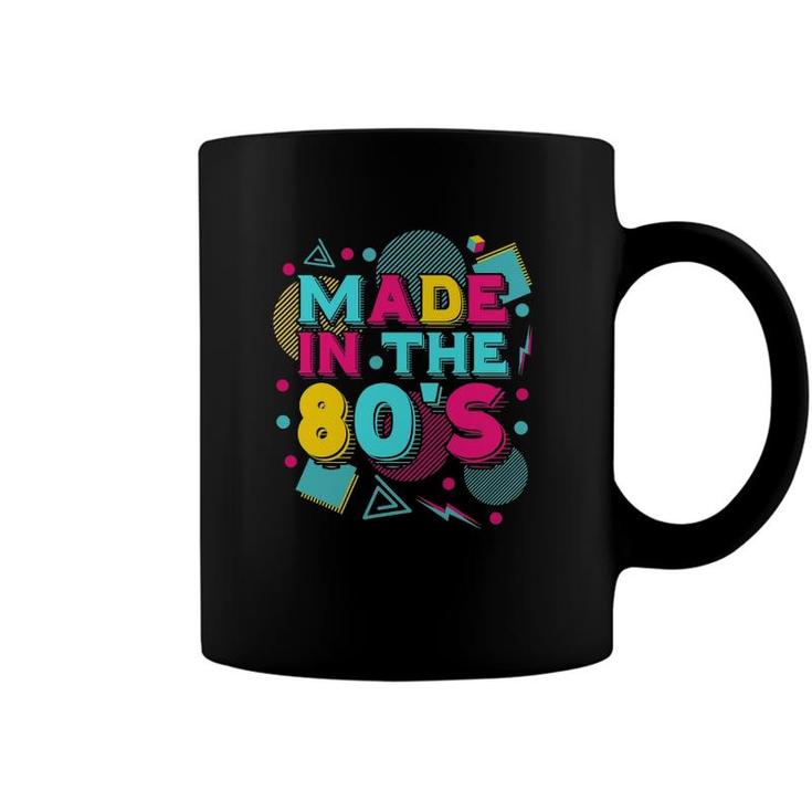 Made In The 80S Vintage 1980S Theme Party 80S Music Eighties Coffee Mug