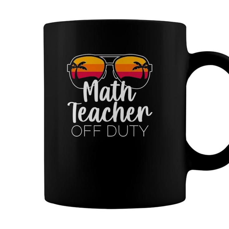 Math Teacher Off Duty Sunglasses Beach Sunset Coffee Mug