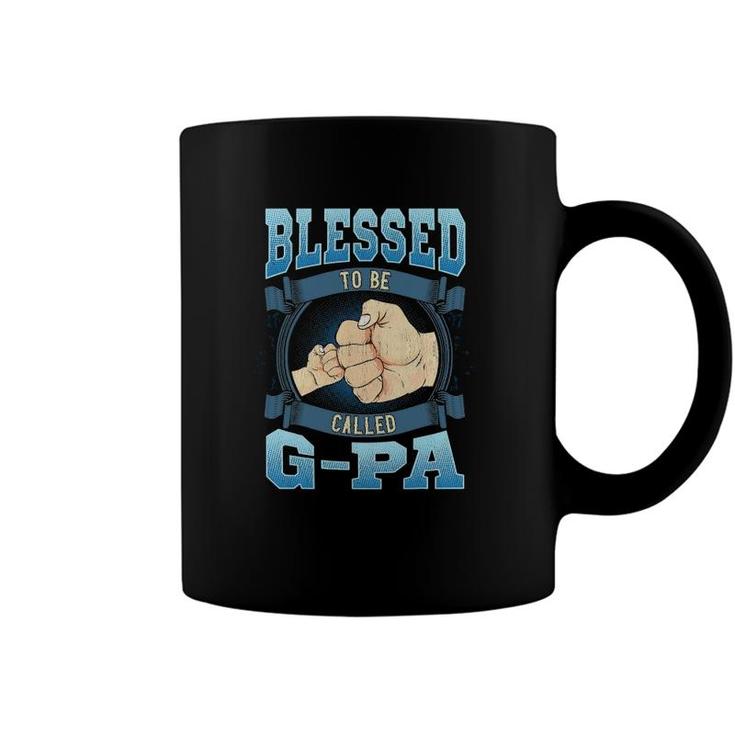 Mens Blessed To Be Called G Pa Gifts G Pa Grandpa Coffee Mug