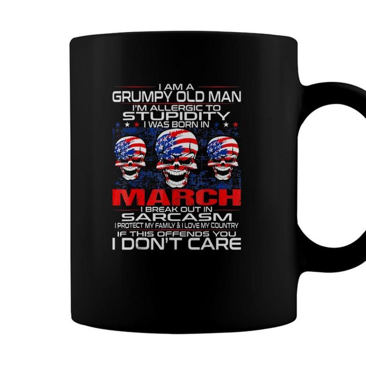 Mens Grumpy Old Man Allergic To Stupidity Born In March Coffee Mug
