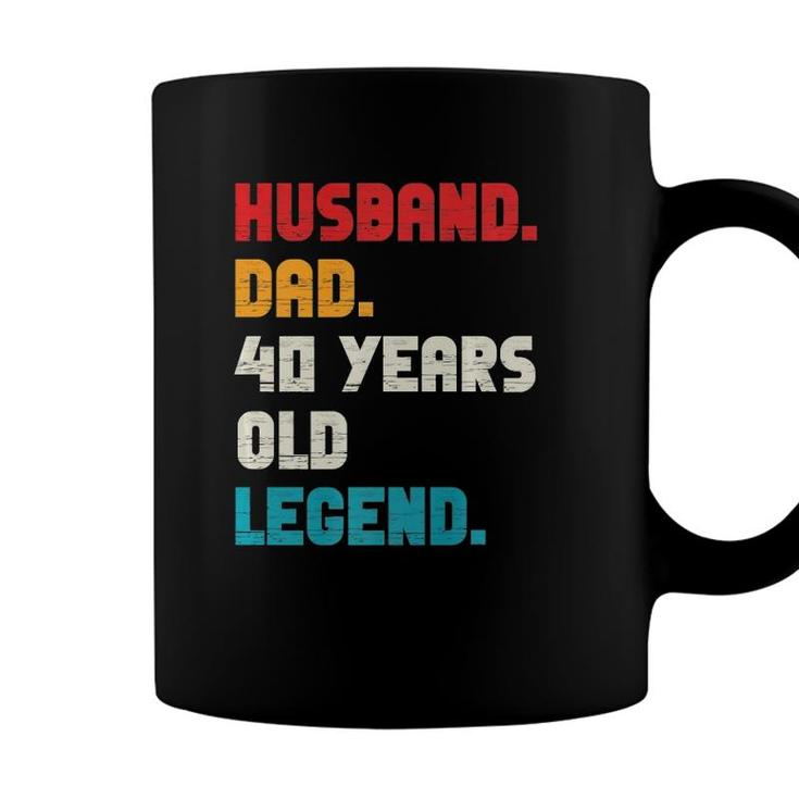Mens Husband Dad 40-Years Old Legend 40Th Birthday Tee For Him  Coffee Mug