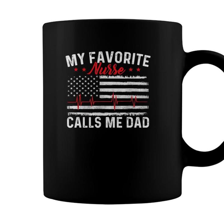 Mens My Favorite Nurse Calls Me Dad - Father Of Nurse Nursing Coffee Mug