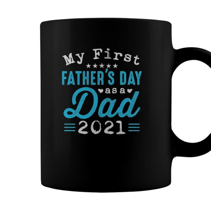 Mens My First Fathers Day As A Dad First Time Daddy New Dad Coffee Mug
