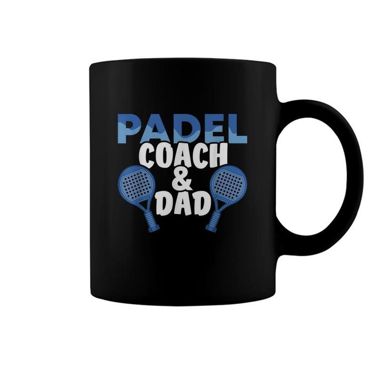 Mens Padel Coach And Dad Plays Padel Tennis Padel Player Sport  Coffee Mug