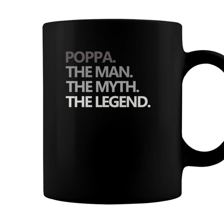 Mens Poppa The Man Myth Legend Fathers Day Gift Grandpa Coffee Mug
