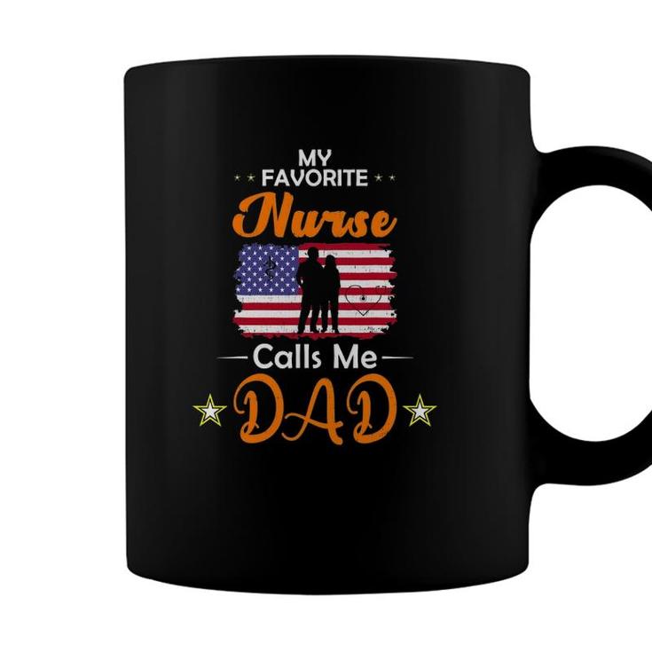 Mens Proud Nurse Dad  My Favorite Nurse Calls Me Dad Papa Coffee Mug