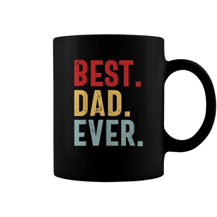 Mens Retro Vintage Best Dad Ever Funny Fathers Day  Coffee Mug