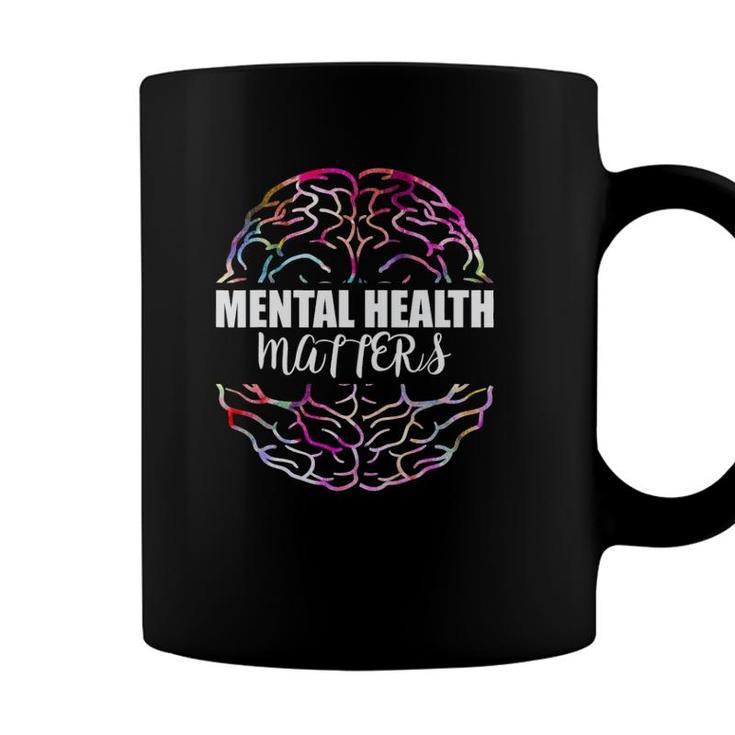 Mental Health Matters Mental Awareness Day Coffee Mug