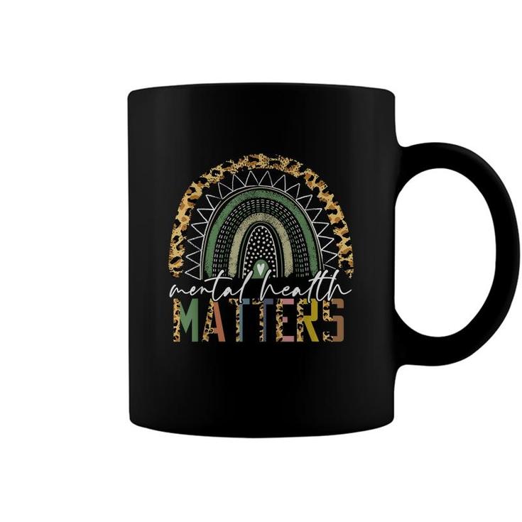 Mental Health Matters Mental Health Awareness Therapist  Coffee Mug