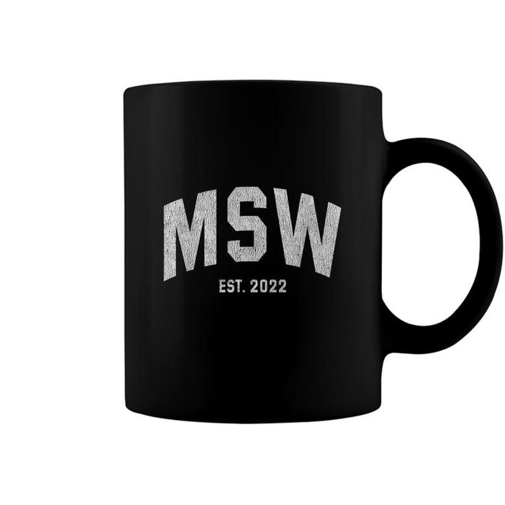 Msw Graduation 2022 Master Social Work Grad  Coffee Mug