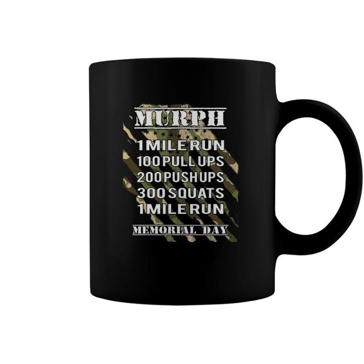 Murph Challengemurph Memorial Day Workout Gear Coffee Mug