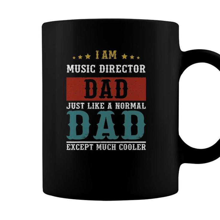 Music Director Dad Fathers Day Daddy Coffee Mug