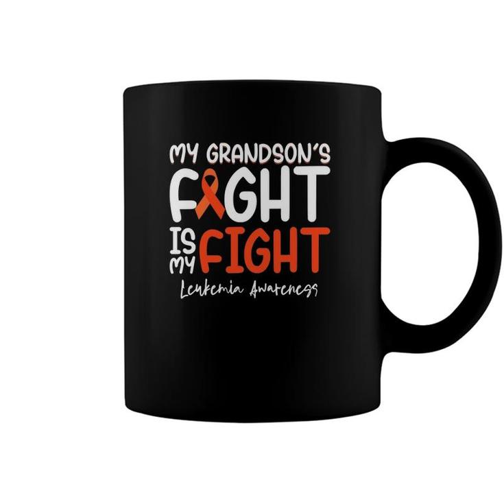 My Grandsons Fight Is My Fight Leukemia Cancer Awareness Coffee Mug