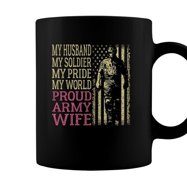 My Husband My Soldier Hero - Proud Army Wife Military Spouse   Coffee Mug