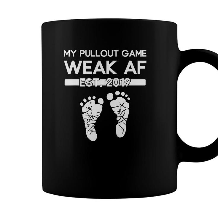 My Pullout Game Weak Af New Expecting Dad Funny Fathers Day Coffee Mug