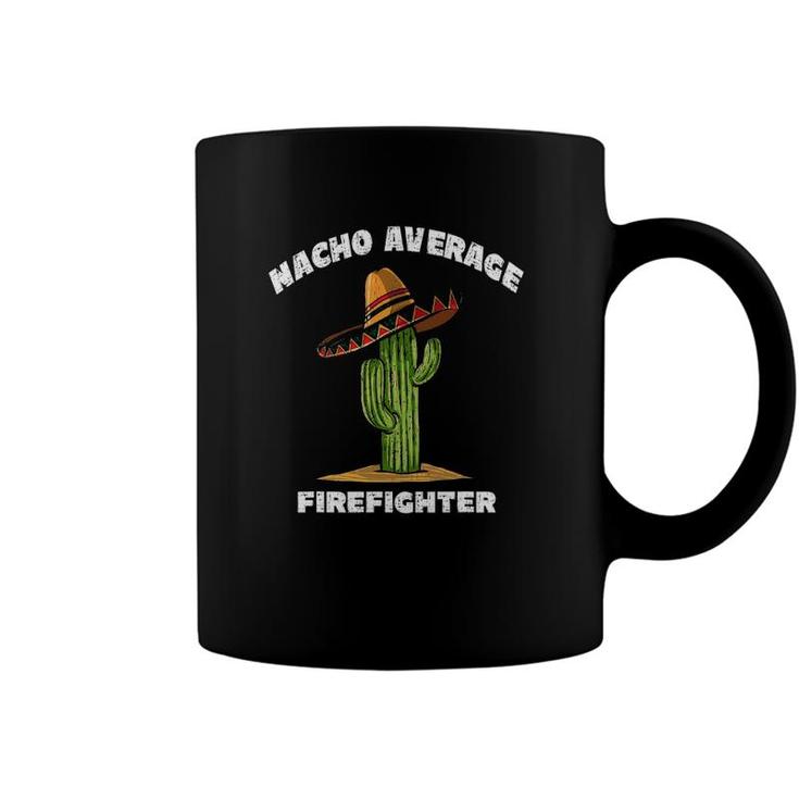 Nacho Average Firefighter Pun Retro Cactus Sombrero Art Coffee Mug