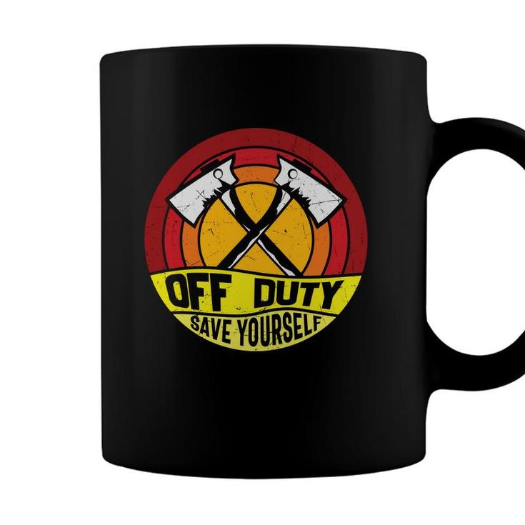 Off Duty Save Yourself Firefighter Circle Orange Coffee Mug