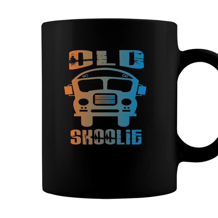 Old Skoolie School Bus Driver Conversion Van Life Bus Life Coffee Mug