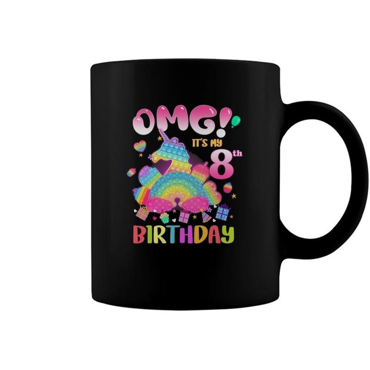 Omg Its My 8Th Birthday Girl Fidget 8 Years Old Birthday Coffee Mug