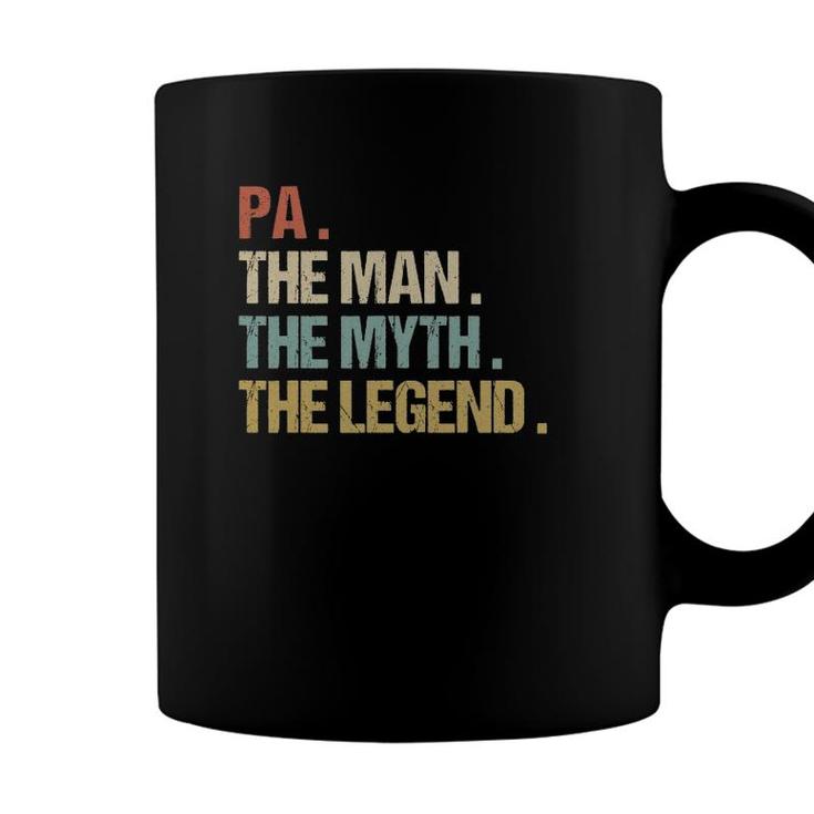Pa The Man Myth Legend  Funny Father Dad Christmas Gift Coffee Mug