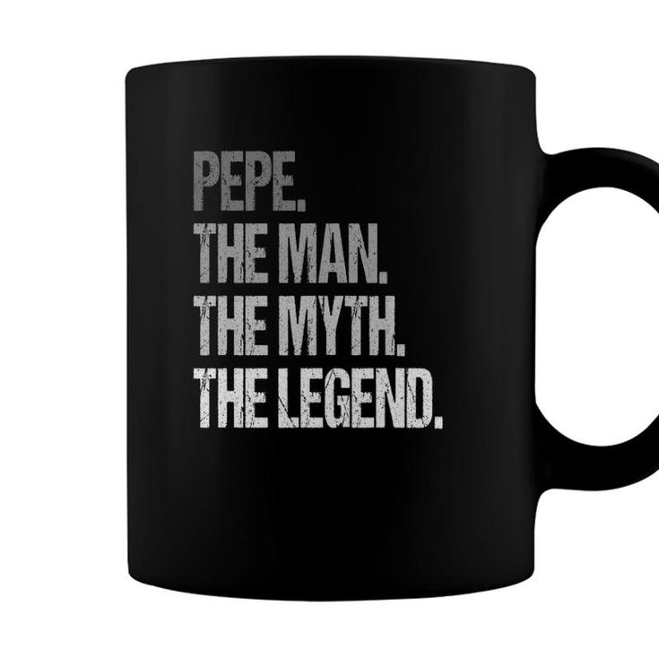Pepe The Man The Myth Legend Fathers Day Coffee Mug