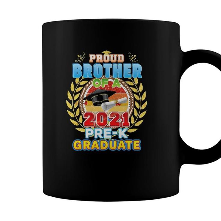 Proud Brother Of A 2021 Pre-K Graduate Last Day School Grad Coffee Mug
