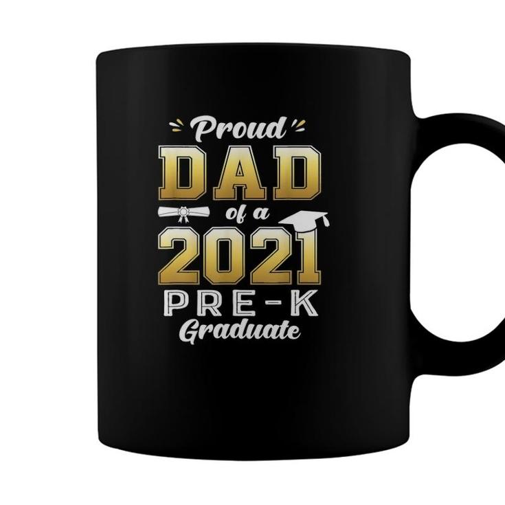 Proud Dad Of A 2021 Pre-K Graduate Preschool Graduation Coffee Mug