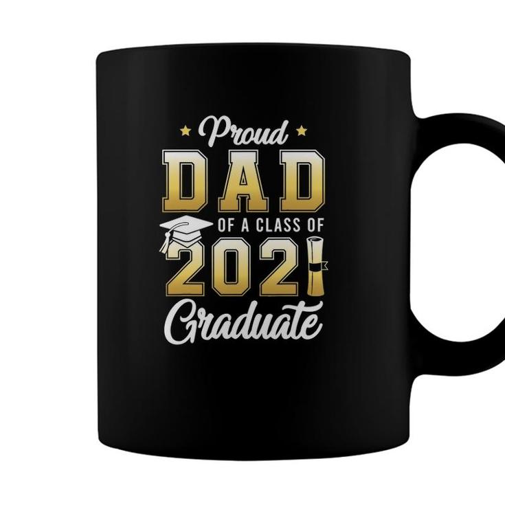 Proud Dad Of A Class Of 2021 Graduate School Gift Coffee Mug