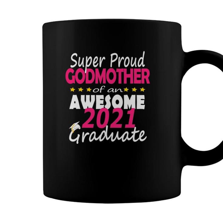 Proud Godmother Class Of 2021 Senior Graduate Grad Family Coffee Mug