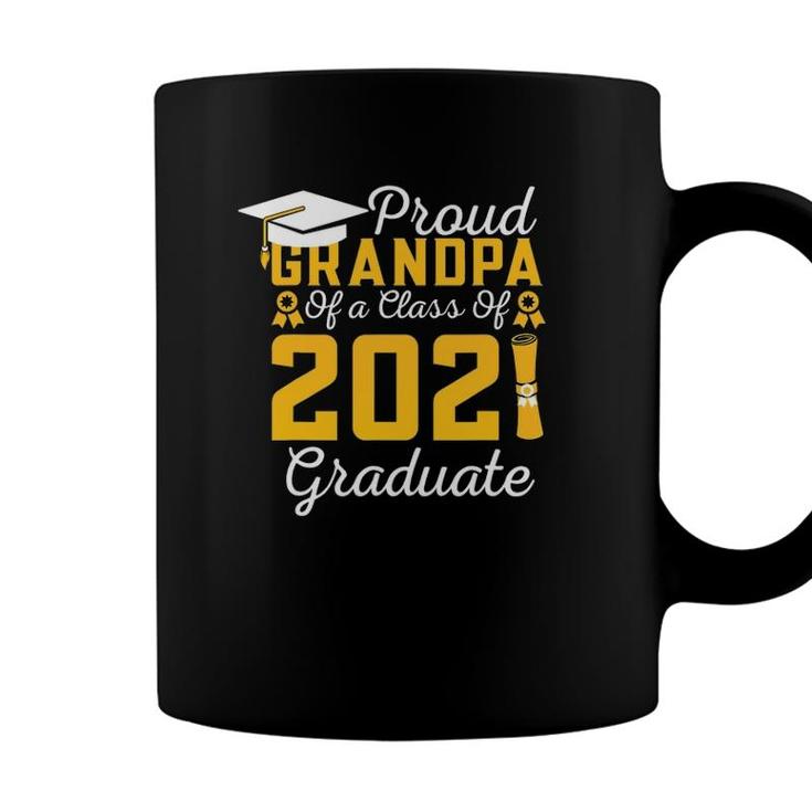 Proud Grandpa Of A Class 2021 Graduate Senior 21 Quotes Coffee Mug